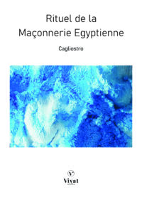 Rituel de la Maçonnerie Égyptienne – Cagliostro