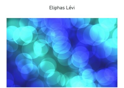 Dogme et Rituel de Haute Magie – Tome I – E. Levi