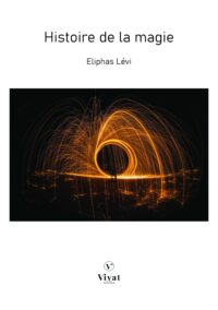 Histoire de la magie – E. Levi