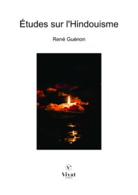 Études sur l&rsquo;Hindouisme – R. Guénon