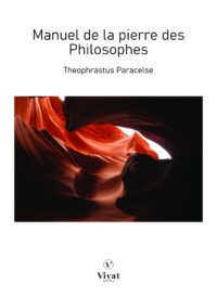 Manuel de la Pierre des Philosophes – Paracelse