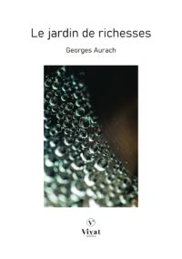 Le jardin des richesses – G. Aurach
