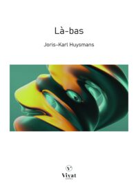 Là-bas – J.-K. Huysmans
