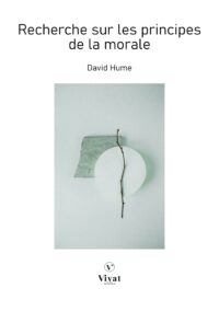 Recherches sur les principes de la morale – D. Hume