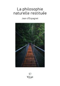 La philosophie naturelle restituée – J. d&rsquo;Espagnet