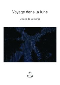 Voyage dans la lune – C. de Bergerac